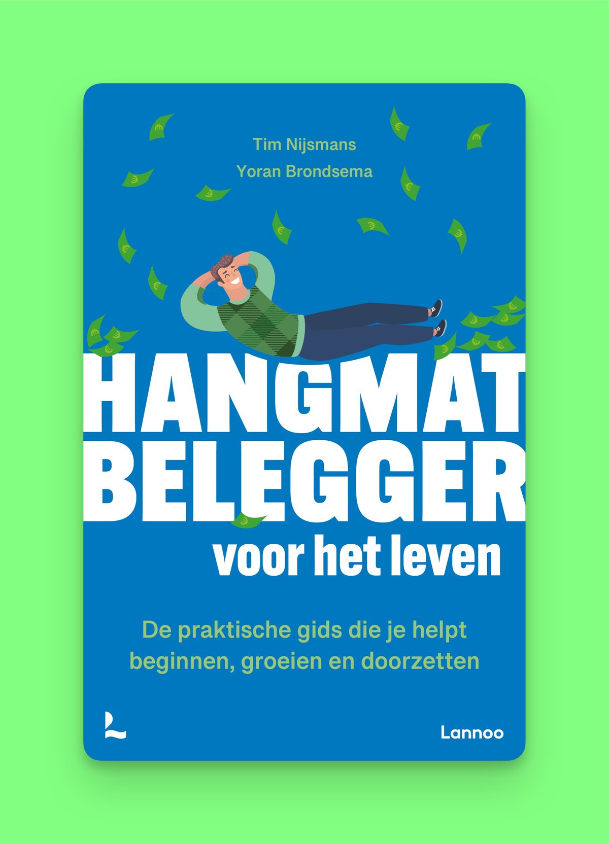 Omslag van het boek ‘Hangmatbelegger voor het leven’ van Yoran Brondsema en Tim Nijsmans
